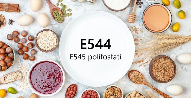 E544 – E545 Polifosfati